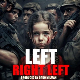 Left Right Left