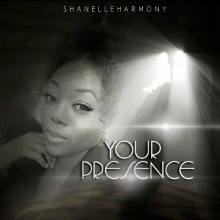 Your Presence