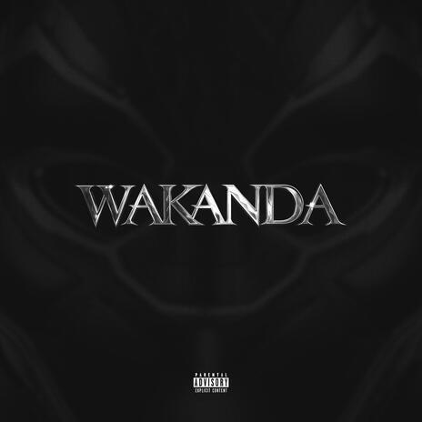 Wakanda ft. superdupersultan