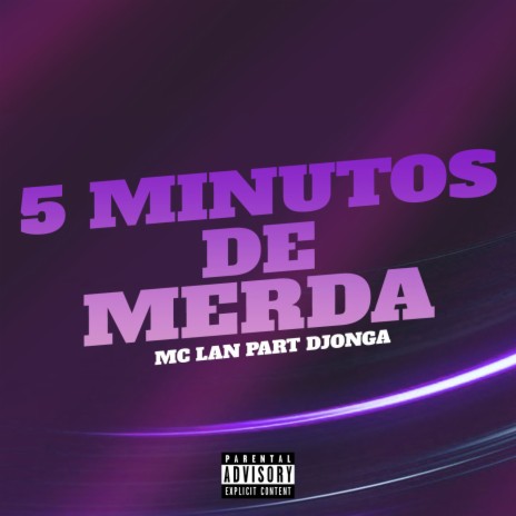 5 Minutos de Merda (feat. Djonga) | Boomplay Music