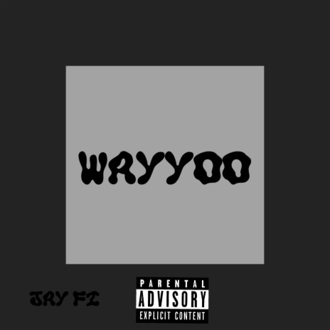 WAYYOO | Boomplay Music