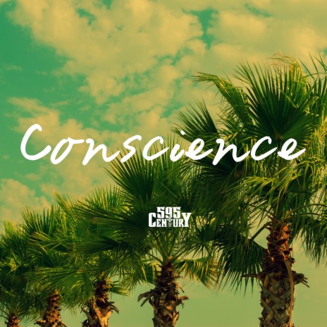 Conscience | Boomplay Music