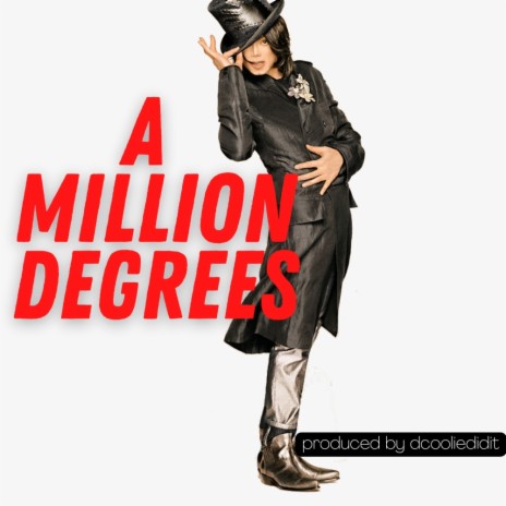A Million Degrees | Boomplay Music