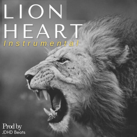 Lion heart | Boomplay Music