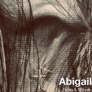 Abigail lyrics | Boomplay Music