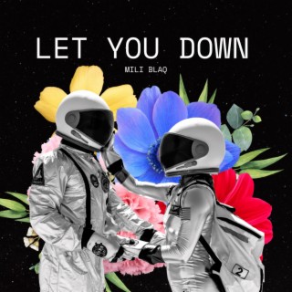 Let You Down