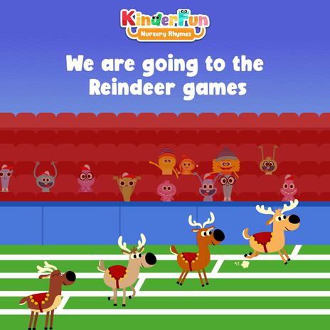 We Are Going To The Reindeer Games Song | Boomplay Music