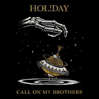 Call On My Brothers