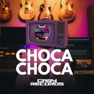 Choca-Choca