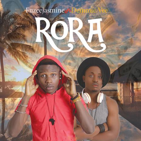 Rora ft. Demmie Vee | Boomplay Music