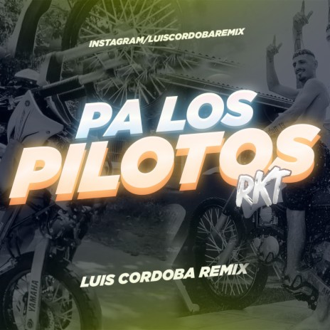 Pa los Pilotos RKT | Boomplay Music