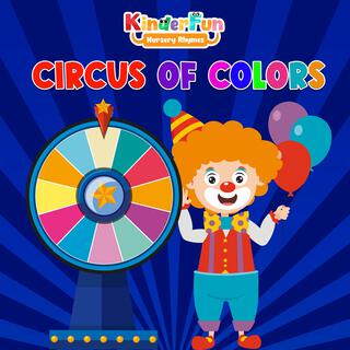 Circus of Colors Song