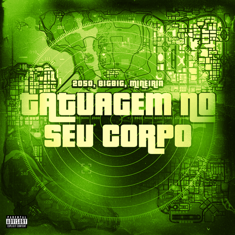 Tatuagem No Seu Corpo ft. BigBig & Mineirin | Boomplay Music