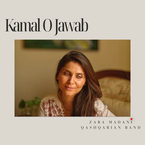 Kamal O Jawab ft. Qashqarian Band | Boomplay Music