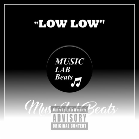 Low Low | Boomplay Music