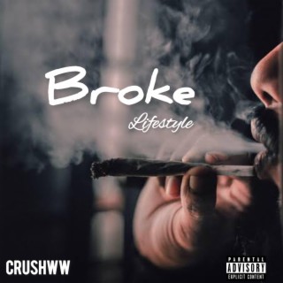 Broke lifestyle lyrics | Boomplay Music