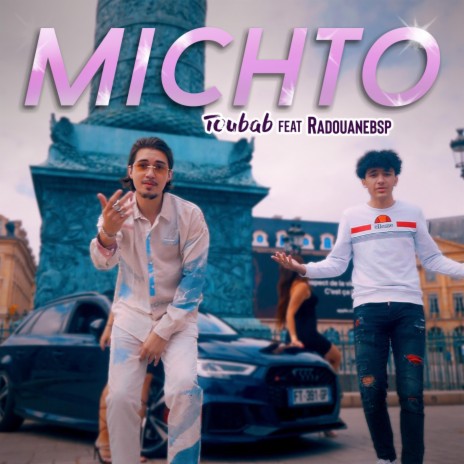 Michto (feat. Radouanebsp) | Boomplay Music
