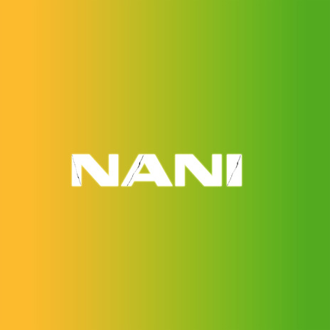 Nani | Boomplay Music