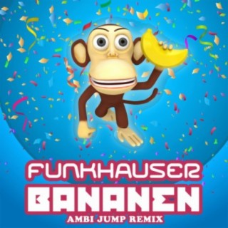 Bananen (Ambi Jump Remix)