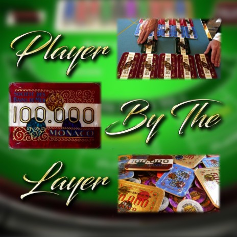 Player by the Layer | Boomplay Music