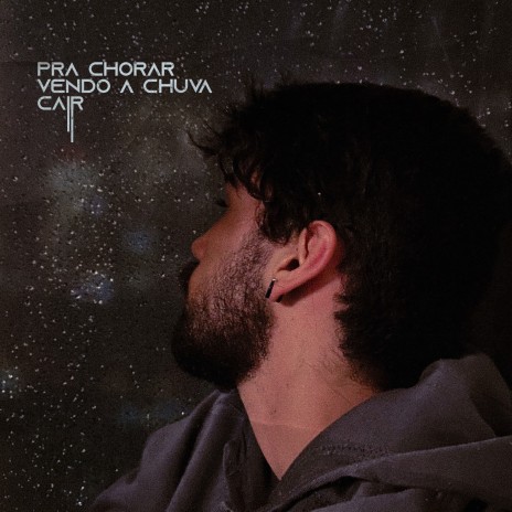 Pra Chorar Vendo a Chuva Cair | Boomplay Music