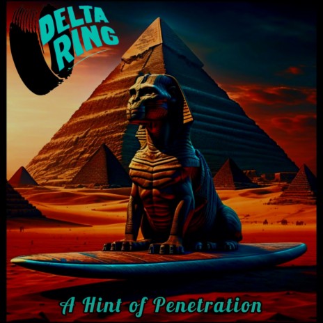 A Hint of Penetration (A Tribute to The Pyramids) (Demo)