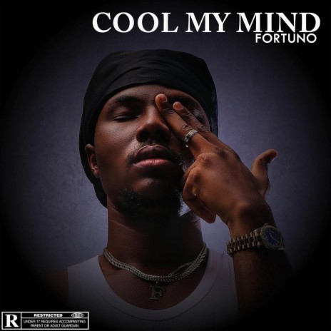 Cool My Mind | Boomplay Music