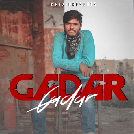 Gadar | Boomplay Music