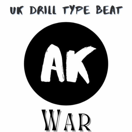 Uk Drill Type Beat War | Boomplay Music