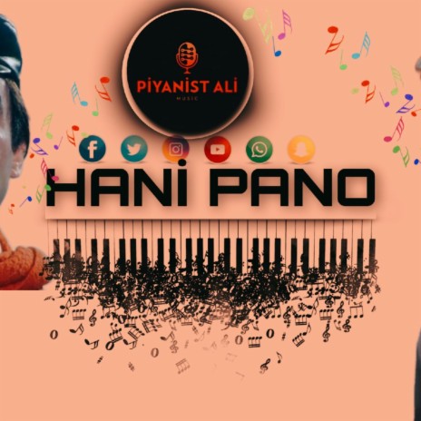 HANİ PANO | Boomplay Music