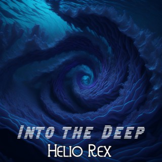 Into the Deep lyrics | Boomplay Music