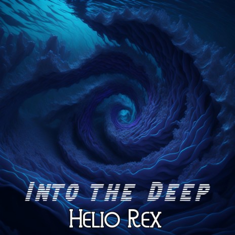 Into the Deep