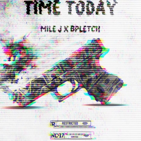 TIME TODAY ft. Bpletch | Boomplay Music