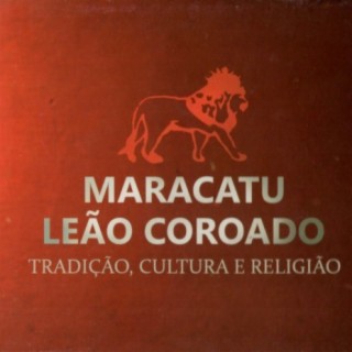 Maracatu Leão Coroado