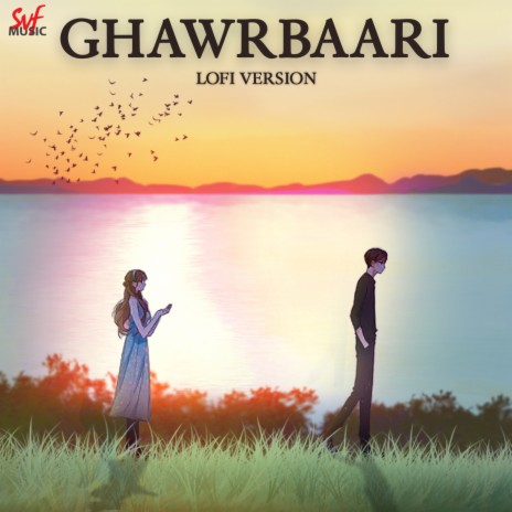 Ghawrbaari Lofi (Lofi) | Boomplay Music