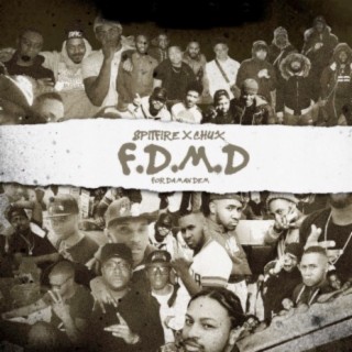 F.D.M.D (For Da Man Dem)