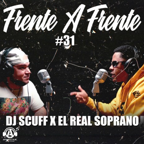 Frente A Frente #31 ft. El Real Soprano | Boomplay Music