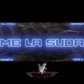 Me La Suda (feat. Wave P, Neomike & Crash C)
