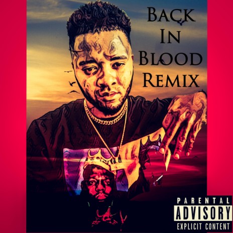 Back in Blood (Remix)