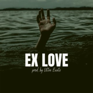 Ex Love (Instrumental)