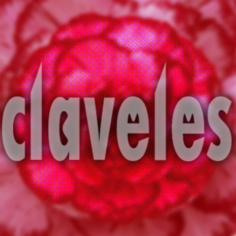 Claveles | Boomplay Music