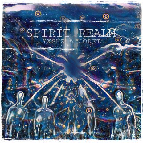 SPIRIT REALM ft. Codet | Boomplay Music