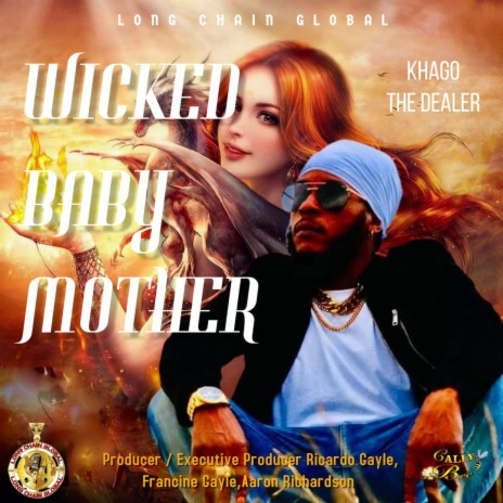 Wicked Baby Mother | Boomplay Music