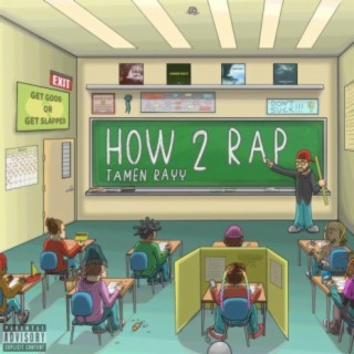 How 2 Rap