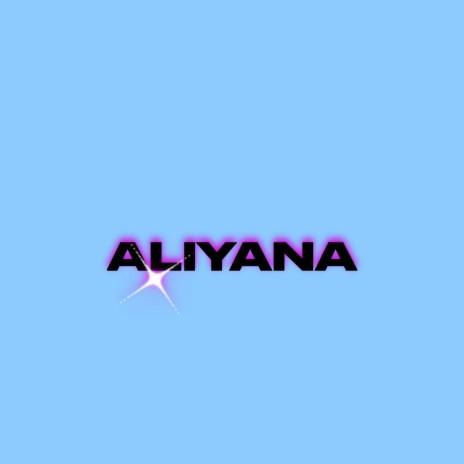 ALIYANA ft. TacoManSalsa | Boomplay Music