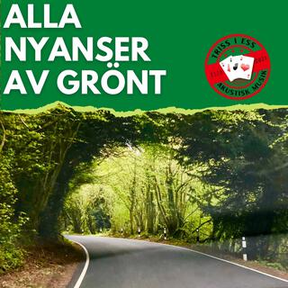 Alla nyanser av grönt lyrics | Boomplay Music