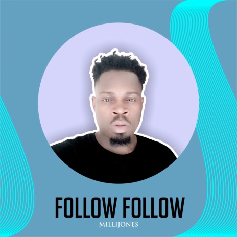 Follow Follow | Boomplay Music