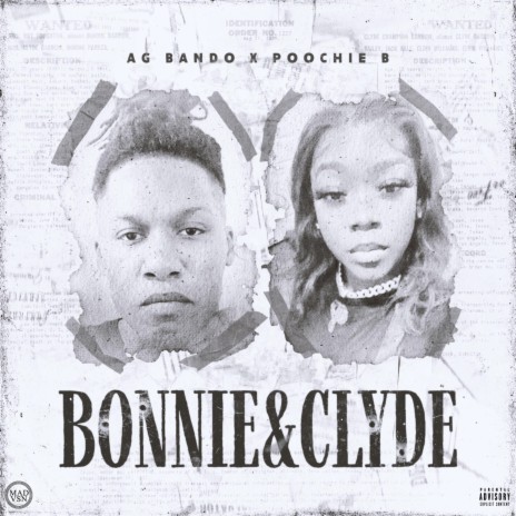 Bonnie and Clyde ft. POOCHIE B | Boomplay Music