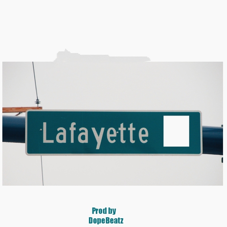 Lafayette | Boomplay Music