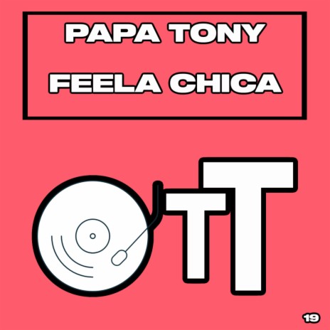 Feela Chica (Original Mix) | Boomplay Music